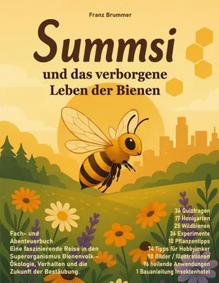 Image de Summsi und das verborgene Leben der Bienen