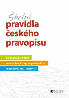 Zdjęcie produktu dla Školní pravidla českého pravopisu | Marie Sochrová