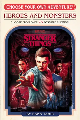 Produktbild von Stranger Things: Heroes and Monsters (Choose Your Own Adventure) (Stranger Things: Choose Your Own Adventure)