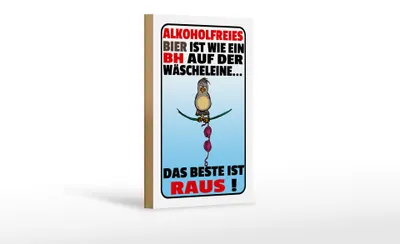 Produktbild von Holzschild Spruch 12x18cm alkoholfreies Bier wie ein BH