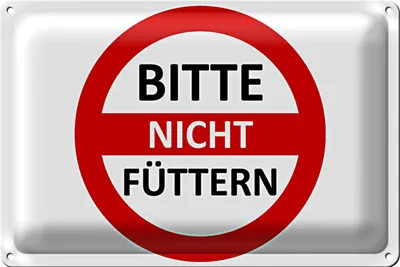 Produktbild von Blechschild Warnschild 30x20cm Bitte nicht füttern