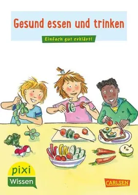 Obrázok produktu pre Pixi Wissen 45: VE 5 Gesund essen und trinken