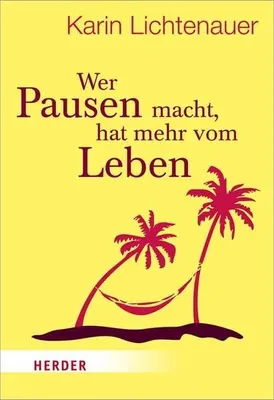 Immagine prodotto di Wer Pausen macht, hat mehr vom Leben