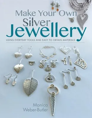 Image de Make Your Own Silver Jewellery