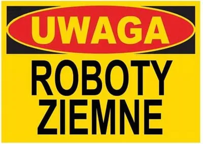 Obrázek produktu pro UWAGA Roboty ziemne - tablica 350X250 ostrzegawcza budowlana ZNAK PCV