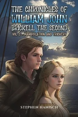 Immagine prodotto di The Chronicles of William John Brickell the Second