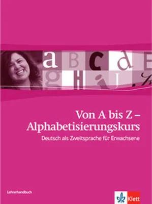 Produktbild von Von A bis Z - Alphabetisierungskurs / Lehrerhandbuch A1