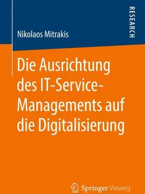 Obrázok produktu pre Die Ausrichtung des IT-Service-Managements auf die Digitalisierung