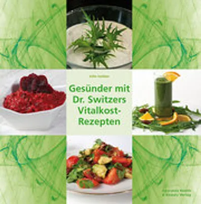 Obrázek produktu pro Gesünder mit Dr. Switzers Vitalkost-Rezepten
