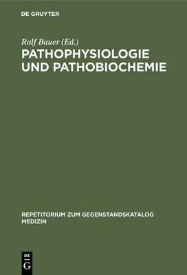 Produktbild von Pathophysiologie und Pathobiochemie