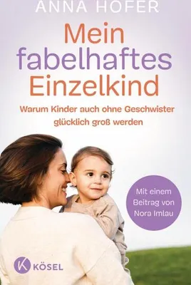 Image de Mein fabelhaftes Einzelkind