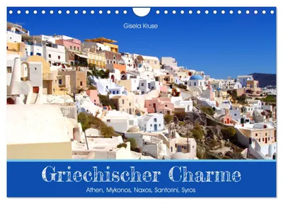 Produktbild von Griechischer Charme (Wandkalender 2027 DIN A4 quer), CALVENDO Monatskalender