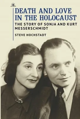 Obrázok produktu pre Death and Love in the Holocaust