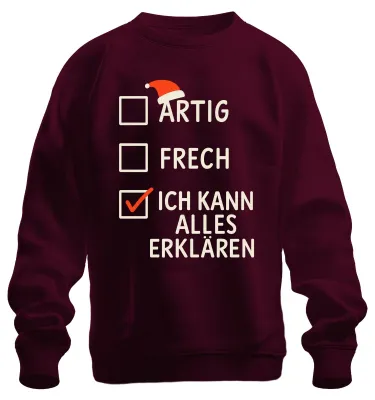 Productafbeelding van Grappig kerstcadeau. Ik kan alles uitleggen. Opvallend spreekwoord. Uni sweatshirt, bordeauxrood, maat 3XL
