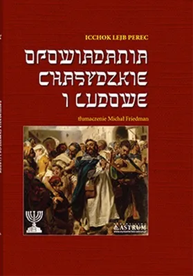 Immagine prodotto di Opowiadania chasydzkie i ludowe - Icchok Lejb Perec (Literatur, Geschichte auf Polnisch)