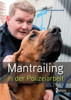 Immagine prodotto di Mantrailing in der Polizeiarbeit