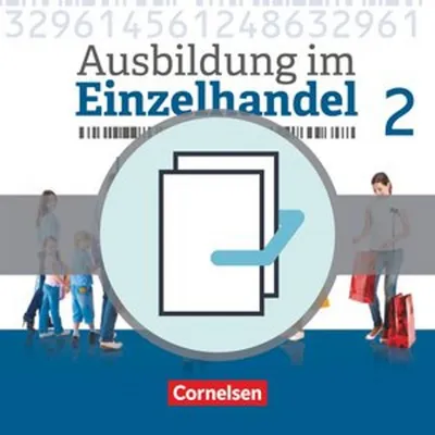Immagine prodotto di Ausbildung im Einzelhandel 2. Ausbildungsjahr - Allgemeine Ausgabe - Fachkunde und Arbeitsbuch