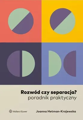 Productafbeelding van Rozwód czy separacja? Praktyczny poradnik prawny
