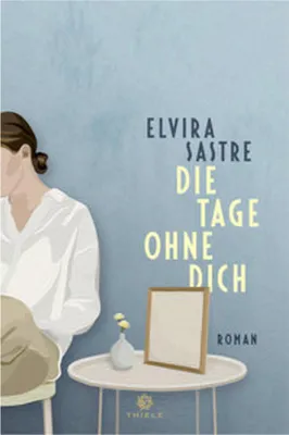 Produktbild von Die Tage ohne dich