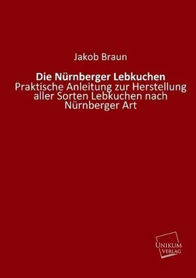Produktbild von Die Nürnberger Lebkuchen
