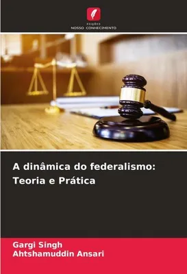 Produktbild von A dinâmica do federalismo: Teoria e Prática
