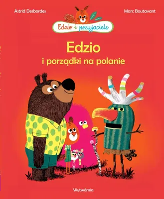 Produktbild von Edzio i przyjaciele - Edzio i porządki na polanie - książka dla dzieci