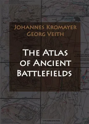 Produktbild von The Atlas of Ancient Battlefields