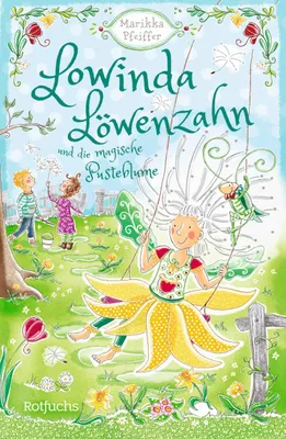 Produktbild von Lowinda Löwenzahn und die magische Pusteblume