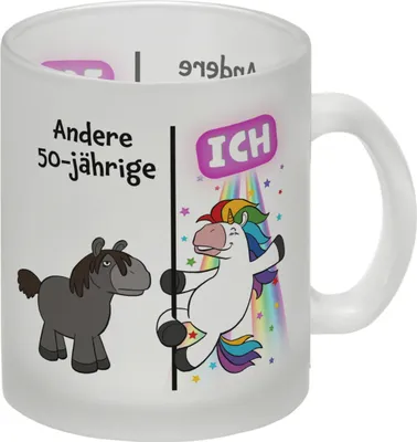 Produktbild von 50. Geburtstag Glas Tasse mit lustigem Spruch: Einhorn