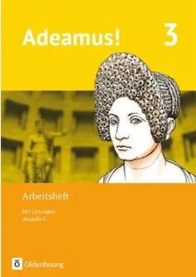 Produktbild von Adeamus! - Ausgabe C - Latein als 2. Fremdsprache. Band 3 - Arbeitsheft