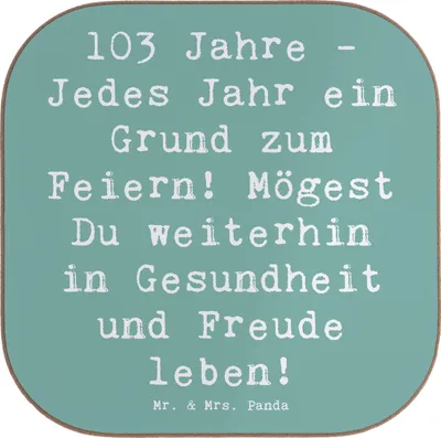 Produktbild von Mr. & Mrs. Panda Tassenuntersetzer Spruch 103. Geburtstag - Meeresbrise - Geschenk, Happy Birthday, Holzuntersetzer, gläseruntersetzer, Handgefertigte Produkte, Alter