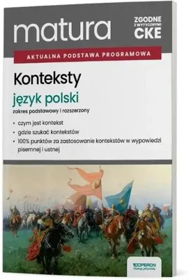 Zdjęcie produktu dla Matura 2027 Język polski Konteksty - Izabela Tomczyk-Spólna