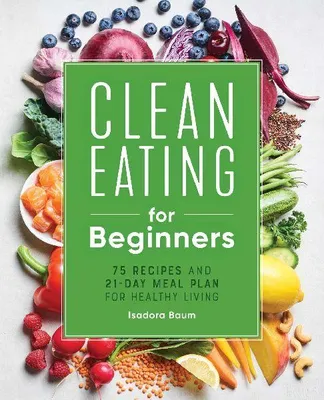 Produktbild von Clean Eating for Beginners