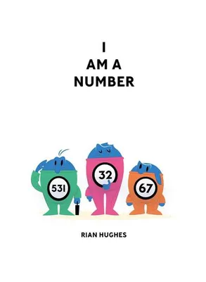 Imagen del producto de Hughes, R: I Am A Number