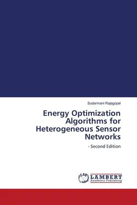 Produktbild von Energy Optimization Algorithms for Heterogeneous Sensor Networks