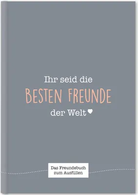 Produktbild von Ihr seid die besten Freunde der Welt
