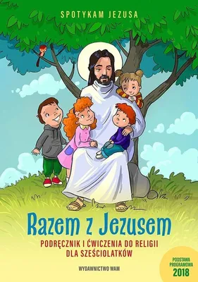 Image de Razem z Jezusem Podręcznik i ćwiczenia do religii dla sześciolatków