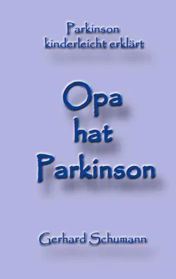 Produktbild von Opa hat Parkinson