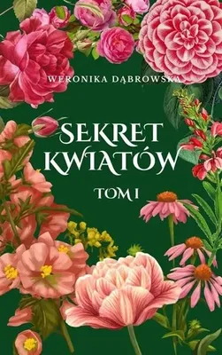 Immagine prodotto di Sekret Kwiatów T.1 - Weronika Dąbrowska