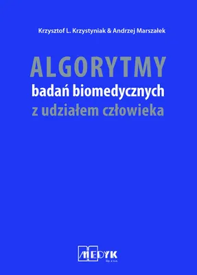 Obrázek produktu pro Algorytmy badan biomedycznych z udzialem czlowieka