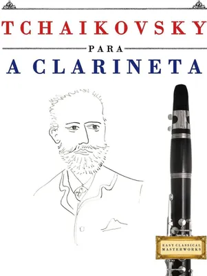 Produktbild von Tchaikovsky para a Clarineta