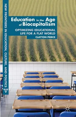 Immagine prodotto di Education in the Age of Biocapitalism