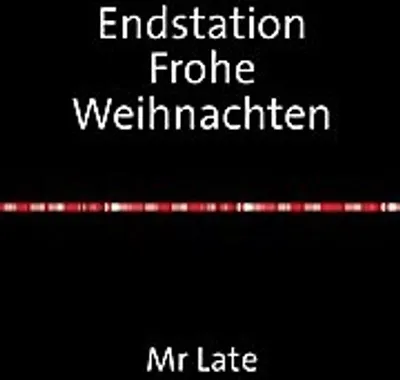 Produktbild von Endstation Frohe Weihnachten