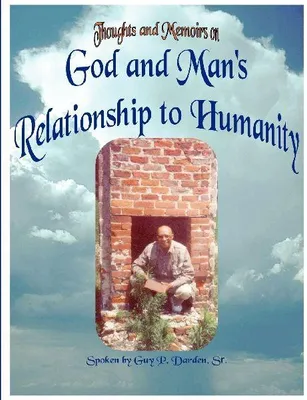 Produktbild von God and Man's Relationship to Humanity