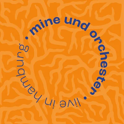 Image de Mine : Mine & Orchester - Live In Hamburg