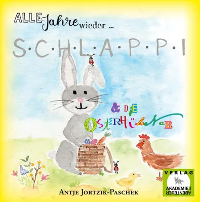 Produktbild von Alle Jahre wieder ... Schlappi und die Osterhühner