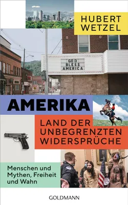 Produktbild von Amerika - Land der unbegrenzten Widersprüche