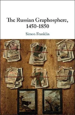 Produktbild von The Russian Graphosphere, 1450-1850