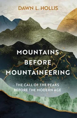 Image de Mountains before Mountaineering