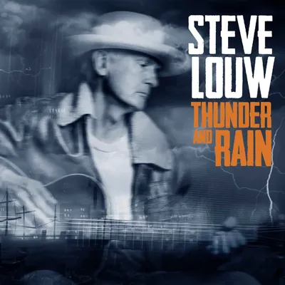 Obrázok produktu pre Steve Louw: Thunder And Rain
